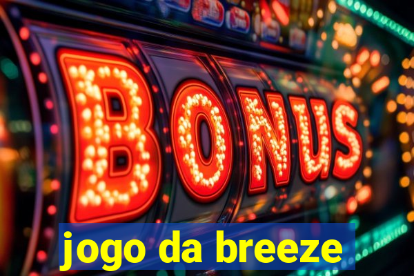 jogo da breeze